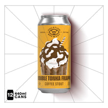 Load image into Gallery viewer, Double Tonka Frappe | Tonka Latte Stout 8.0% 440ml
