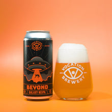 Load image into Gallery viewer, Beyond | 6% Galaxy NEIPA | 440ml - Vocation Brewery
