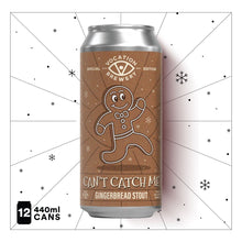 Load image into Gallery viewer, Can&#39;t Catch Me | 8.4% Gingerbread Stout | 440ml - Vocation Brewery
