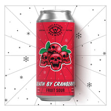 Load image into Gallery viewer, Death By Cranberry | 4.5% Cranberry Sour | 440ml - Vocation Brewery
