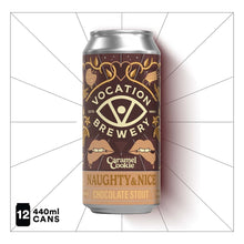 Load image into Gallery viewer, Naughty &amp; Nice | Chocolate Caramel Cookie | Chocolate Stout 8.0% 440ml - Vocation Brewery
