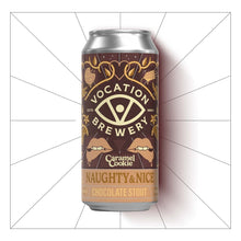 Load image into Gallery viewer, Naughty &amp; Nice | Chocolate Caramel Cookie | Chocolate Stout 8.0% 440ml - Vocation Brewery
